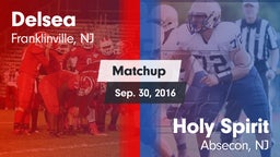 Matchup: Delsea  vs. Holy Spirit  2016