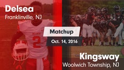 Matchup: Delsea  vs. Kingsway  2016