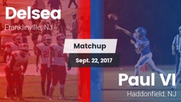 Matchup: Delsea  vs. Paul VI  2017