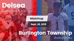 Matchup: Delsea  vs. Burlington Township  2018