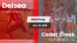 Matchup: Delsea  vs. Cedar Creek  2018