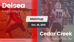Matchup: Delsea  vs. Cedar Creek  2019