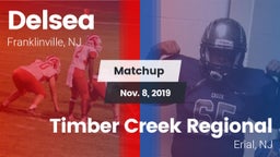 Matchup: Delsea  vs. Timber Creek Regional  2019