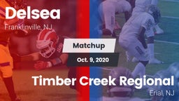 Matchup: Delsea  vs. Timber Creek Regional  2020