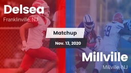 Matchup: Delsea  vs. Millville  2020