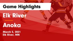 Elk River  vs Anoka  Game Highlights - March 5, 2021