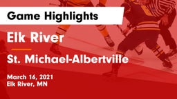 Elk River  vs St. Michael-Albertville  Game Highlights - March 16, 2021