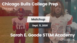Matchup: Chicago Bulls vs. Sarah E. Goode STEM Academy  2020