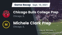 Recap: Chicago Bulls College Prep vs. Michele Clark Prep  2021