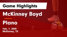 McKinney Boyd  vs Plano  Game Highlights - Feb. 7, 2020