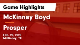 McKinney Boyd  vs Prosper  Game Highlights - Feb. 28, 2020