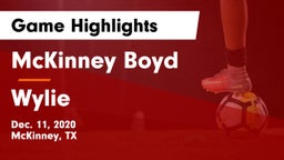 McKinney Boyd  vs Wylie  Game Highlights - Dec. 11, 2020