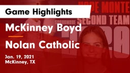 McKinney Boyd  vs Nolan Catholic  Game Highlights - Jan. 19, 2021