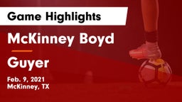 McKinney Boyd  vs Guyer  Game Highlights - Feb. 9, 2021