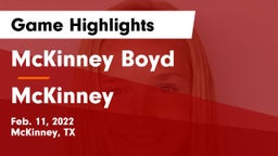 McKinney Boyd  vs McKinney  Game Highlights - Feb. 11, 2022