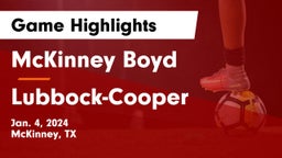 McKinney Boyd  vs Lubbock-Cooper  Game Highlights - Jan. 4, 2024