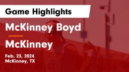 McKinney Boyd  vs McKinney  Game Highlights - Feb. 23, 2024