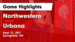 Northwestern  vs Urbana  Game Highlights - Sept. 21, 2021