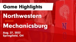 Northwestern  vs Mechanicsburg  Game Highlights - Aug. 27, 2022