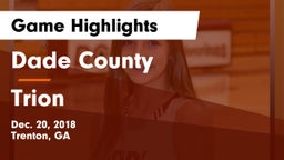 Dade County  vs Trion  Game Highlights - Dec. 20, 2018
