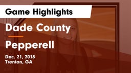 Dade County  vs Pepperell  Game Highlights - Dec. 21, 2018