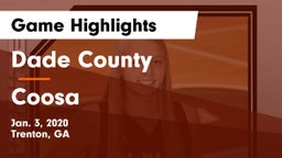 Dade County  vs Coosa  Game Highlights - Jan. 3, 2020