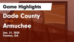 Dade County  vs Armuchee  Game Highlights - Jan. 21, 2020