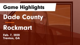 Dade County  vs Rockmart  Game Highlights - Feb. 7, 2020