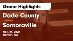 Dade County  vs Sornoraville  Game Highlights - Nov. 24, 2020