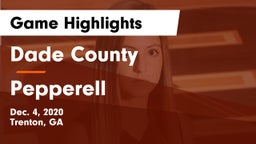 Dade County  vs Pepperell  Game Highlights - Dec. 4, 2020