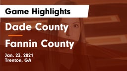 Dade County  vs Fannin County Game Highlights - Jan. 23, 2021