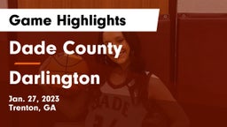 Dade County  vs Darlington  Game Highlights - Jan. 27, 2023