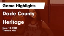 Dade County  vs Heritage  Game Highlights - Nov. 18, 2023