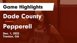 Dade County  vs Pepperell  Game Highlights - Dec. 1, 2023