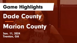 Dade County  vs Marion County  Game Highlights - Jan. 11, 2024