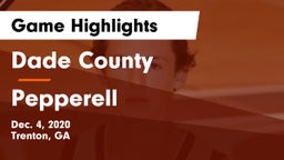Dade County  vs Pepperell  Game Highlights - Dec. 4, 2020