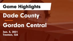 Dade County  vs Gordon Central   Game Highlights - Jan. 5, 2021