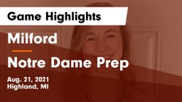 Milford  vs Notre Dame Prep  Game Highlights - Aug. 21, 2021