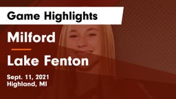 Milford  vs Lake Fenton Game Highlights - Sept. 11, 2021