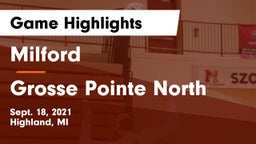 Milford  vs Grosse Pointe North Game Highlights - Sept. 18, 2021