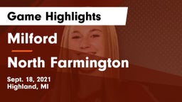 Milford  vs North Farmington Game Highlights - Sept. 18, 2021
