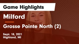 Milford  vs Grosse Pointe North (2) Game Highlights - Sept. 18, 2021