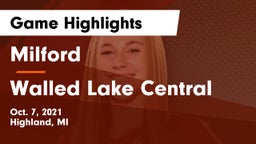 Milford  vs Walled Lake Central Game Highlights - Oct. 7, 2021