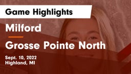 Milford  vs Grosse Pointe North  Game Highlights - Sept. 10, 2022