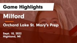 Milford  vs Orchard Lake St. Mary's Prep Game Highlights - Sept. 10, 2022