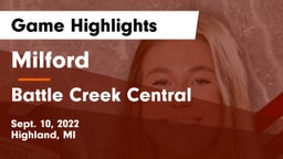 Milford  vs Battle Creek Central  Game Highlights - Sept. 10, 2022