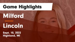 Milford  vs Lincoln  Game Highlights - Sept. 10, 2022