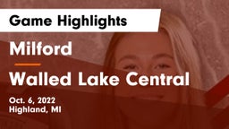 Milford  vs Walled Lake Central  Game Highlights - Oct. 6, 2022