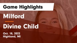 Milford  vs Divine Child  Game Highlights - Oct. 18, 2022