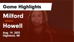 Milford  vs Howell  Game Highlights - Aug. 19, 2023